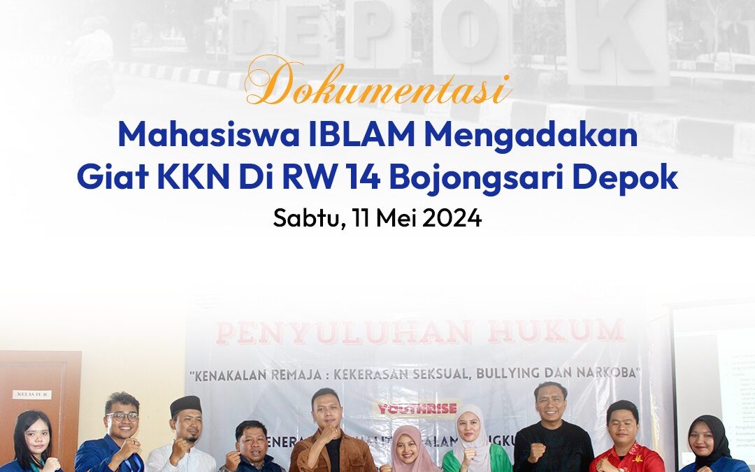Mahasiswa IBLAM Laksanakan KKN di RW 14 Kelurahan Bojongsari
